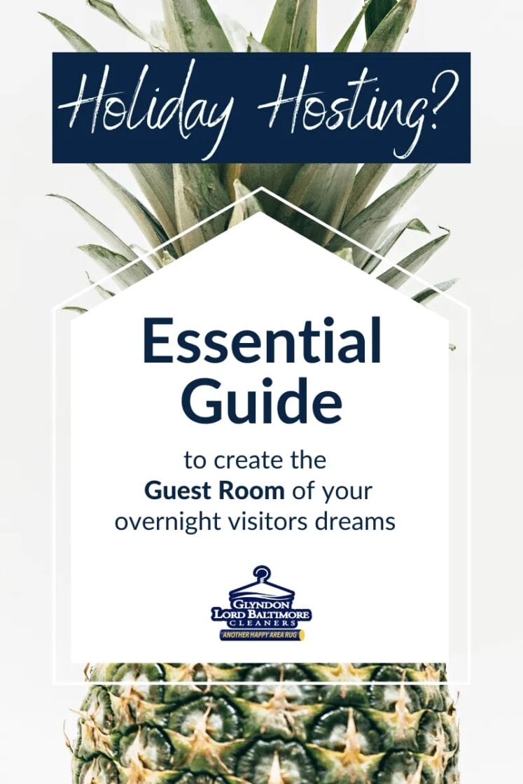 Holiday Hosting? Essential Guide to create the Guest Room of your overnight visitors' dreams.